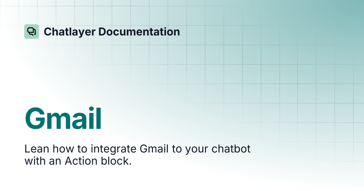 Gmail | Chatlayer Documentation