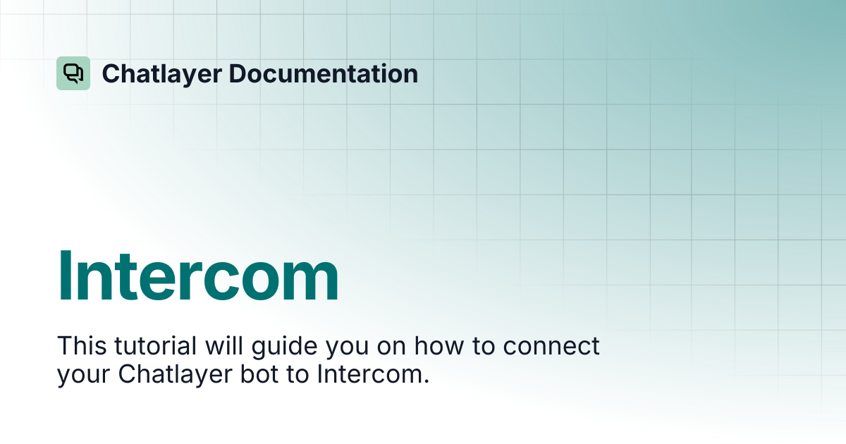 Intercom | Chatlayer Documentation